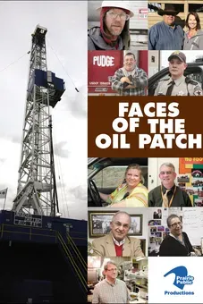 Faces of the Oil Patch