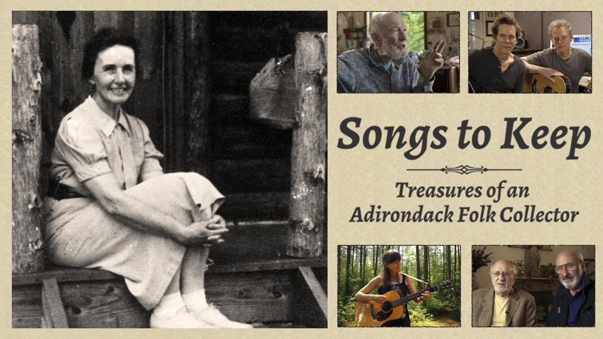 Songs to Keep: Treasures of an Adirondack Folk Collector