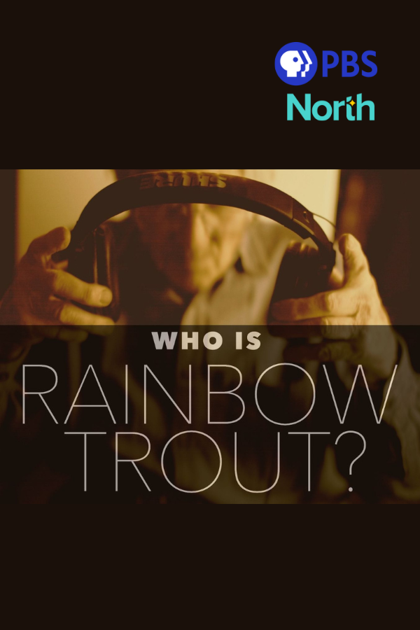 Poster image for Who Is Rainbow Trout?