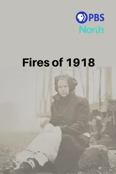 Fires of 1918