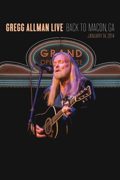 Gregg Allman Live: Back to Macon, GA Poster