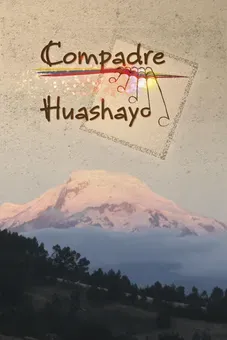 Compadre Huashayo