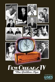 New Orleans TV: The Golden Age