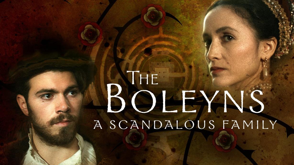The Boleyns: A Scandalous Family | Watch on PBS Wisconsin