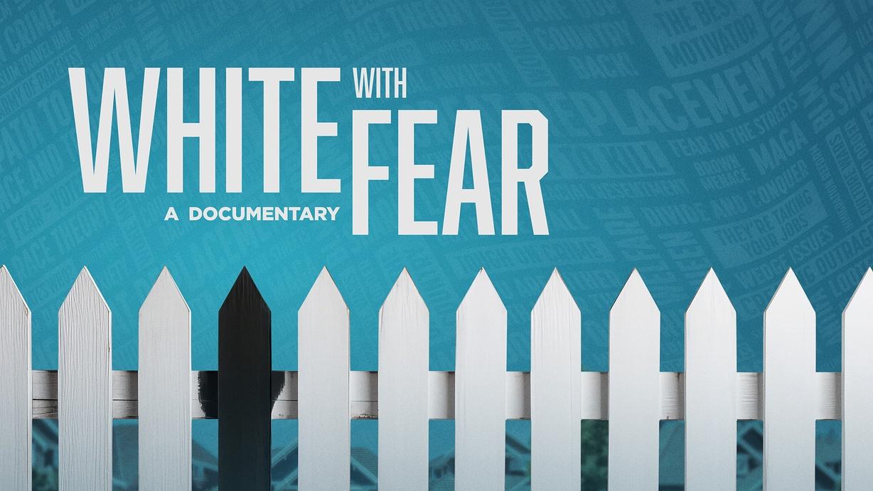 White with Fear