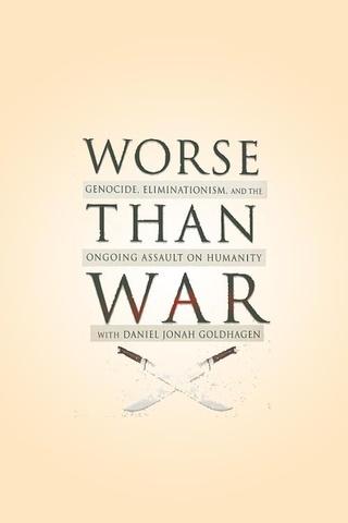 Poster image for Worse Than War