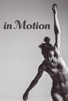 In Motion