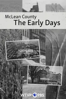 McLean County: The Early Days