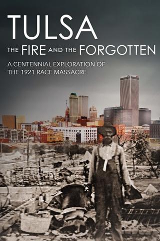 Poster image for Tulsa: The Fire and the Forgotten