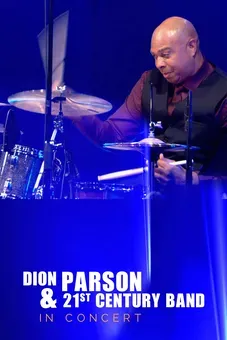 Dion Parson & 21st Century Band in Concert