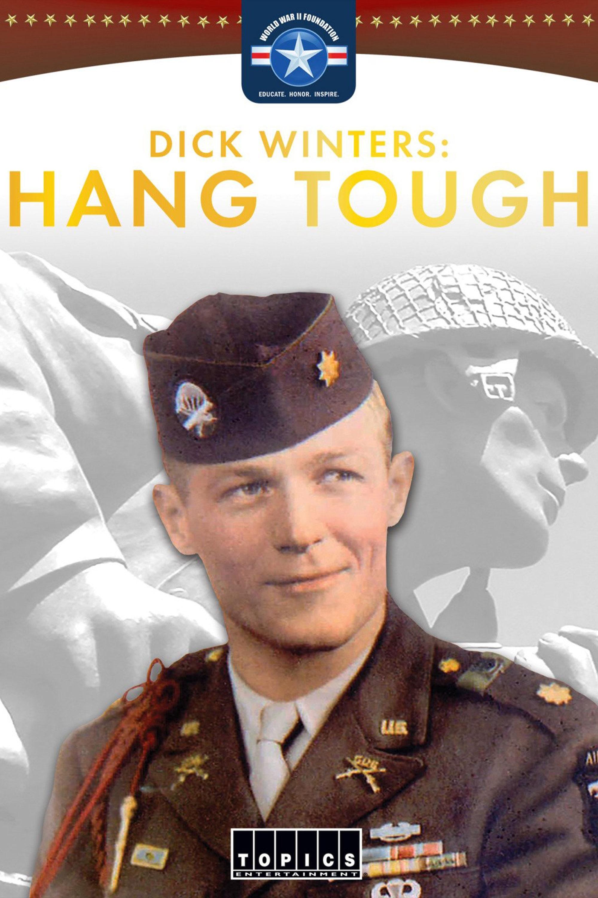 Dick Winters: Hang Tough | PBS