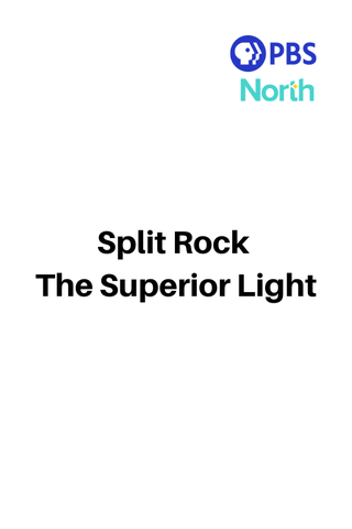 Poster image for Split Rock – The Superior Light