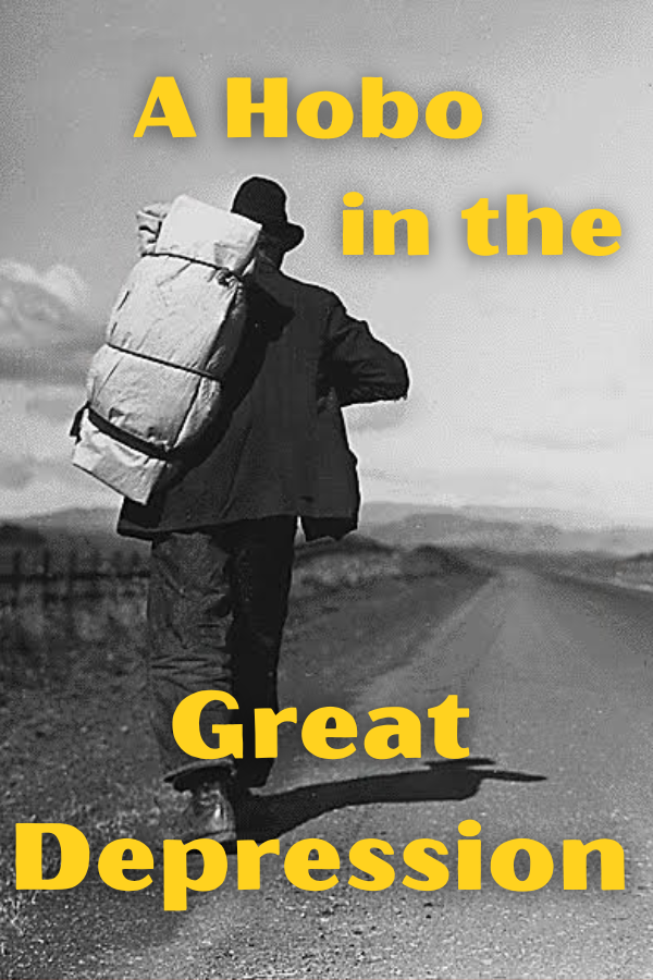 A Hobo in the Great Depression