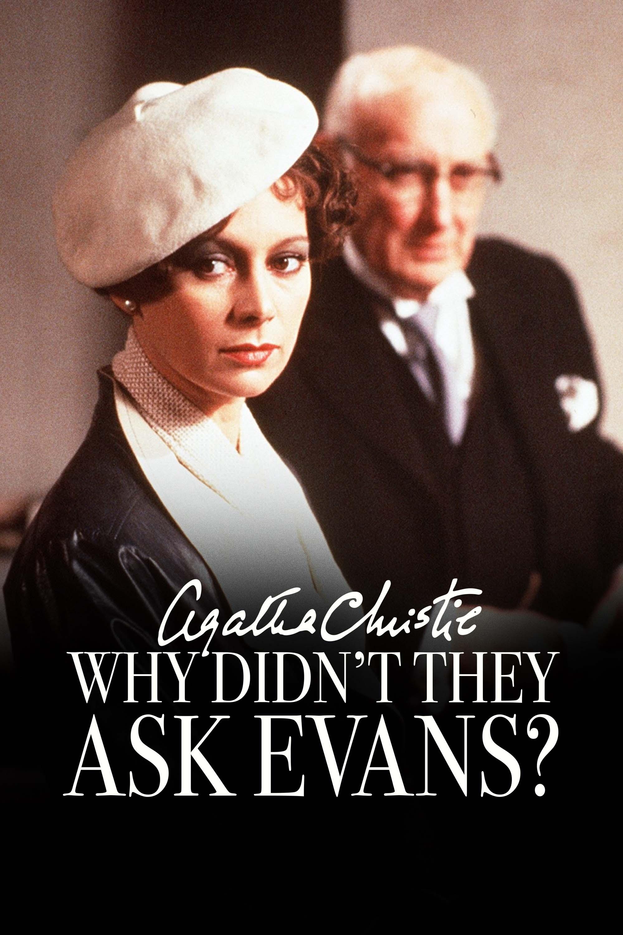 Agatha Christie's Why Didn't They Ask Evans show's poster