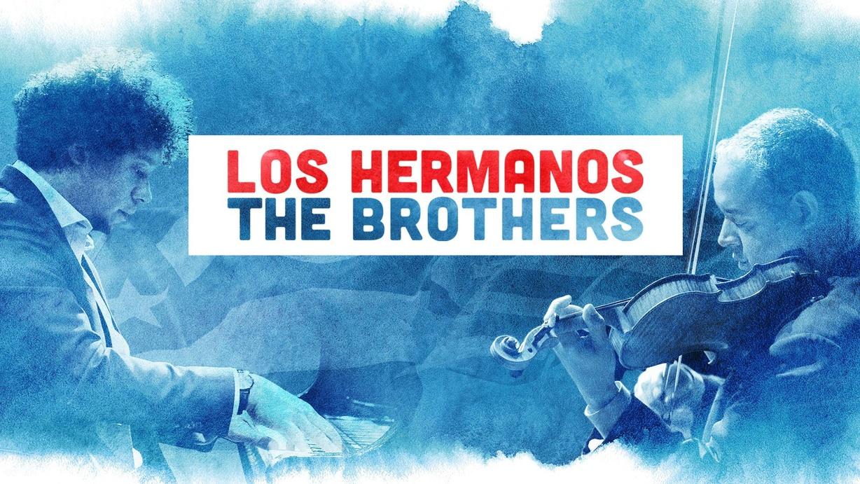 Los Hermanos/The Brothers