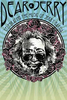 Dear Jerry: Celebrating the Music of Jerry Garcia