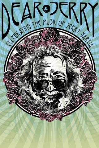 Poster image for Dear Jerry: Celebrating the Music of Jerry Garcia
