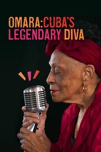 VOCES: Omara - Cuba's Legendary Diva | Omara - Cuba's Legendary Diva