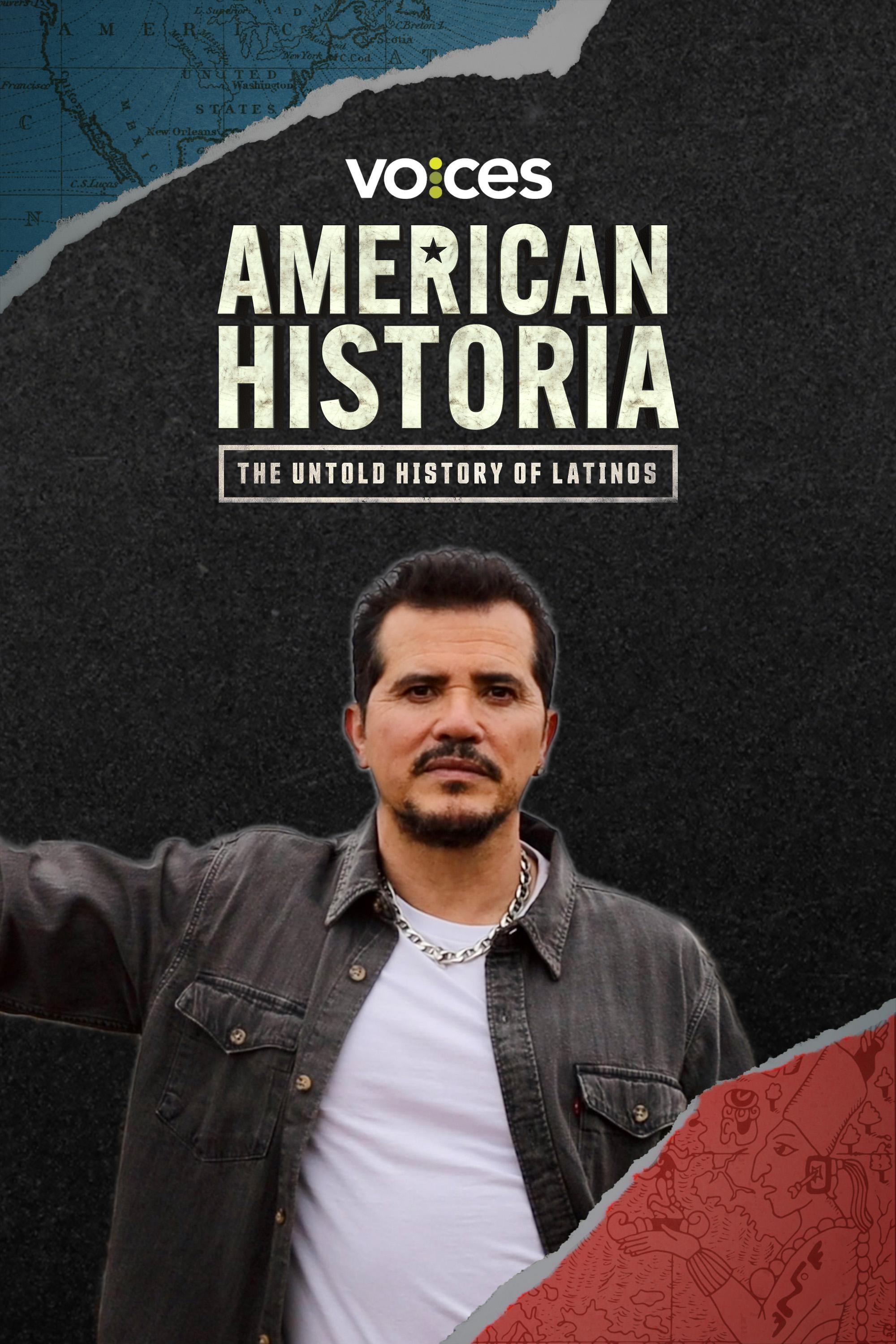 VOCES American Historia: The Untold History of Latinos show's poster