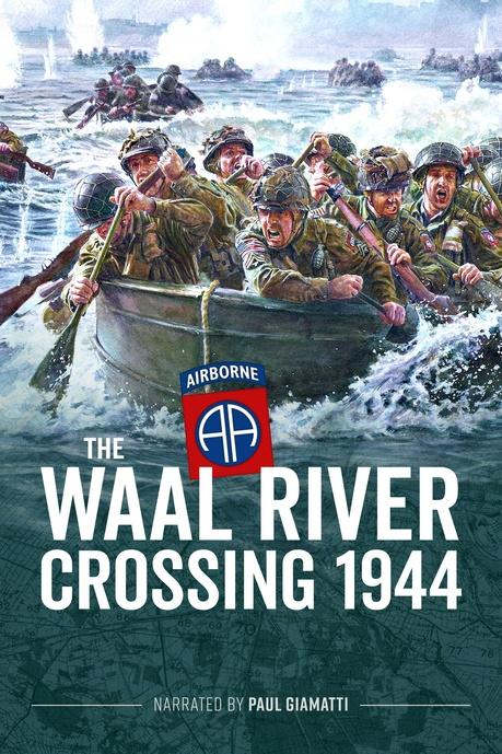 Waal River Crossing: 1944 Poster