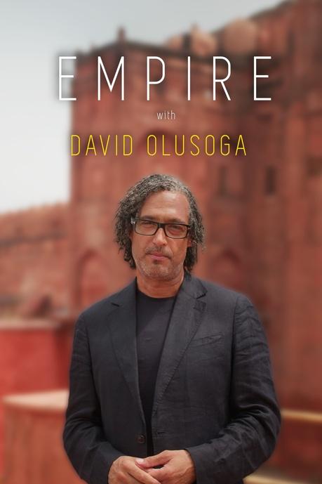 Empire with David Olusoga Poster