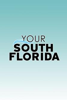 Your South Florida