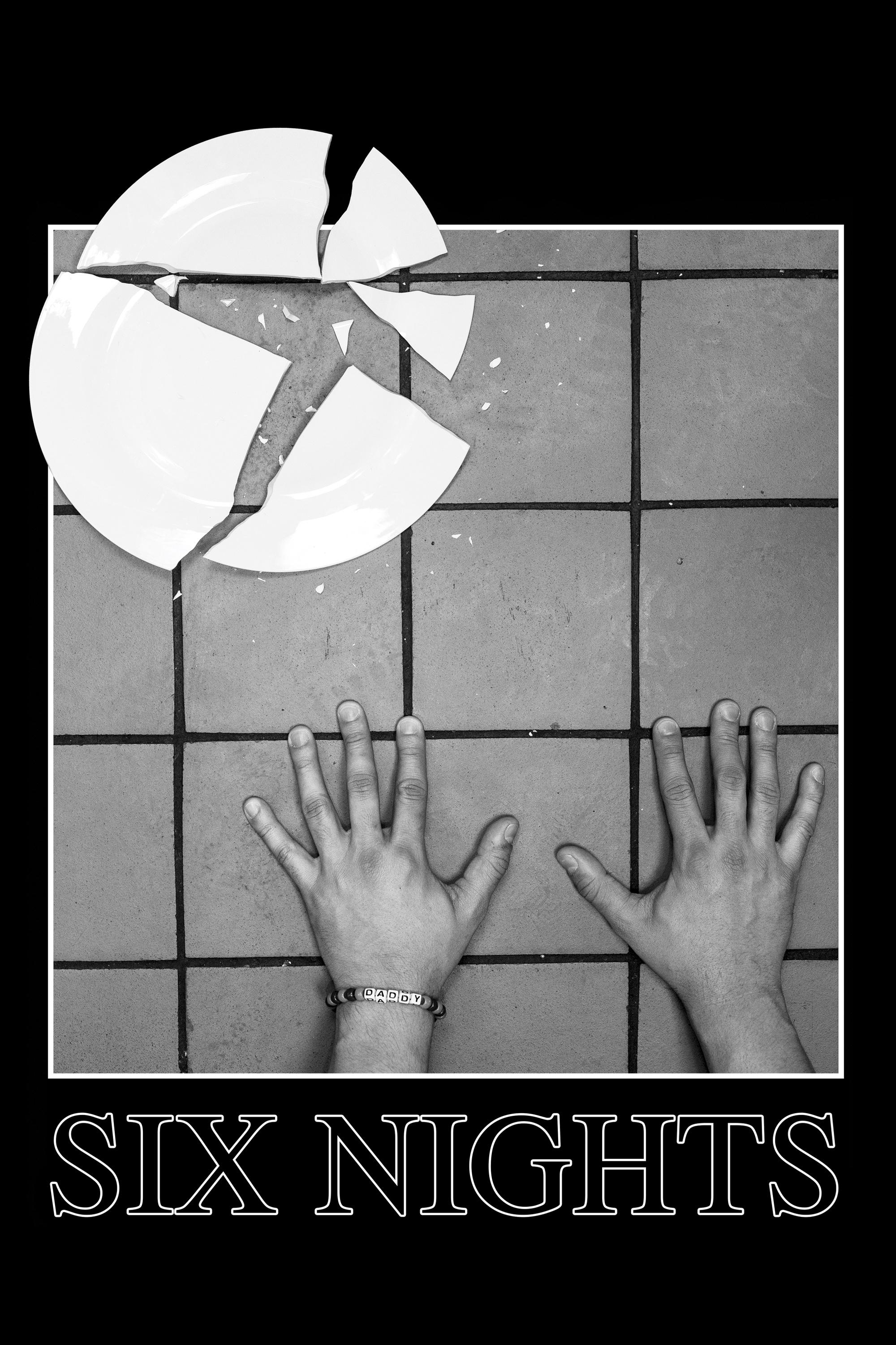 Six Nights show's poster