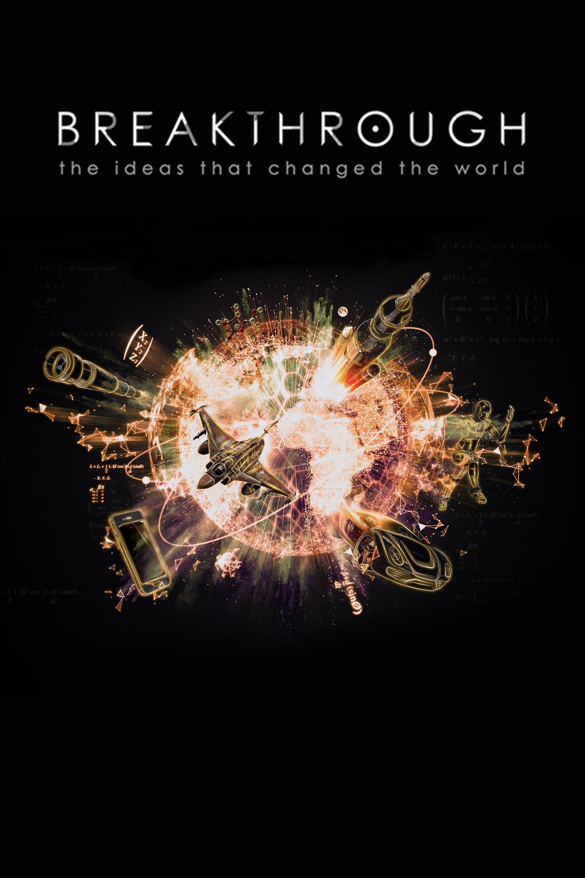 Breakthrough: The Ideas That Changed the World show's poster