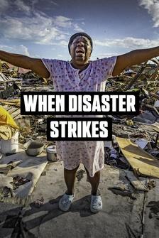 When Disaster Strikes