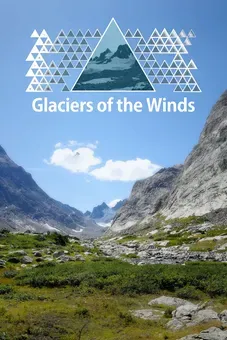 Glaciers of the Winds