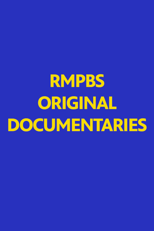 RMPBS Original Documentaries show's poster