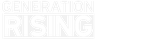 Generation Rising Generation Rising