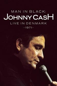 Johnny Cash: Man in Black – Live in Denmark 1971
