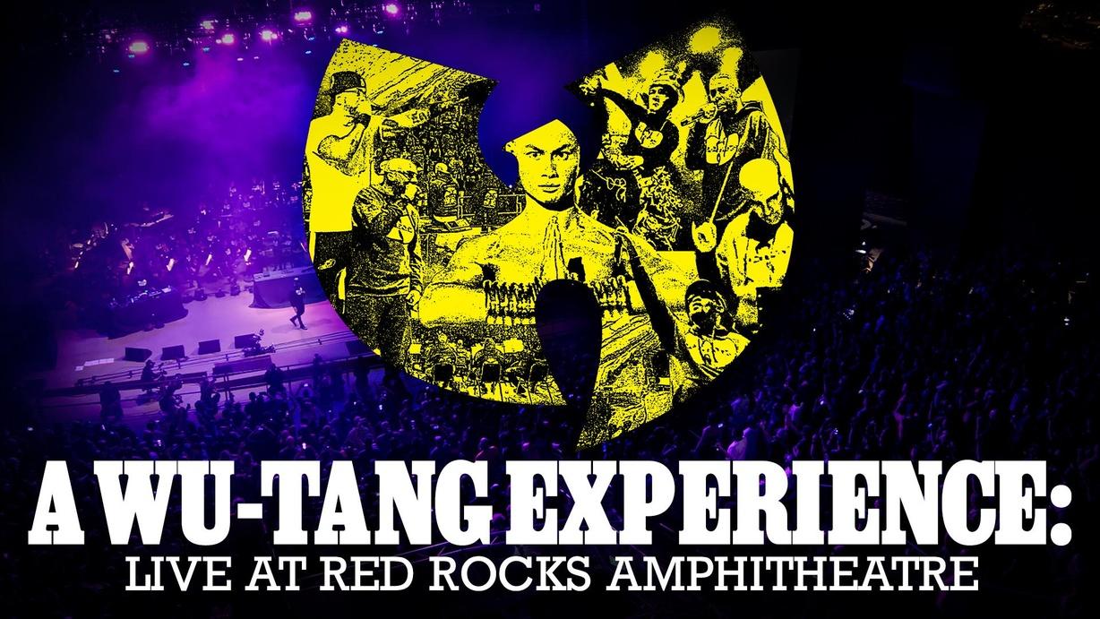 A Wu-Tang Experience: Live at Red Rocks Amphitheatre