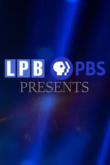 Louisiana Public Broadcasting Presents