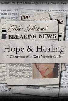 Hope and Healing: A Discussion with West Virginia Youth