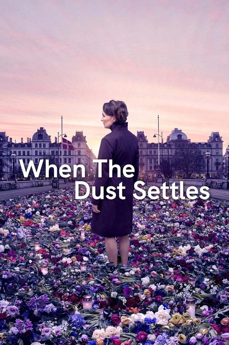 When the Dust Settles Poster