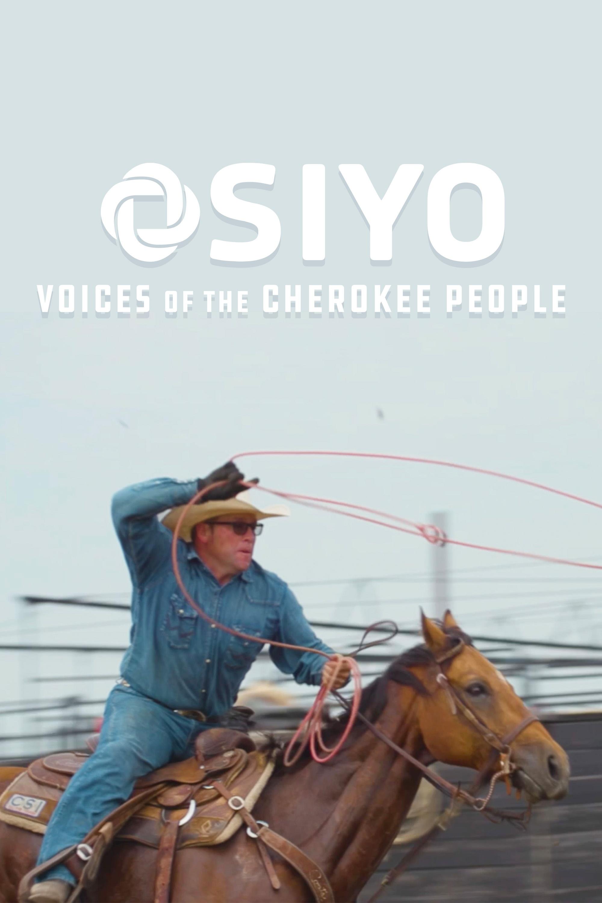 Osiyo, Voices of the Cherokee People show's poster