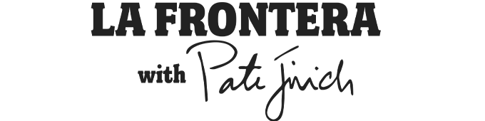 La Frontera with Pati Jinich