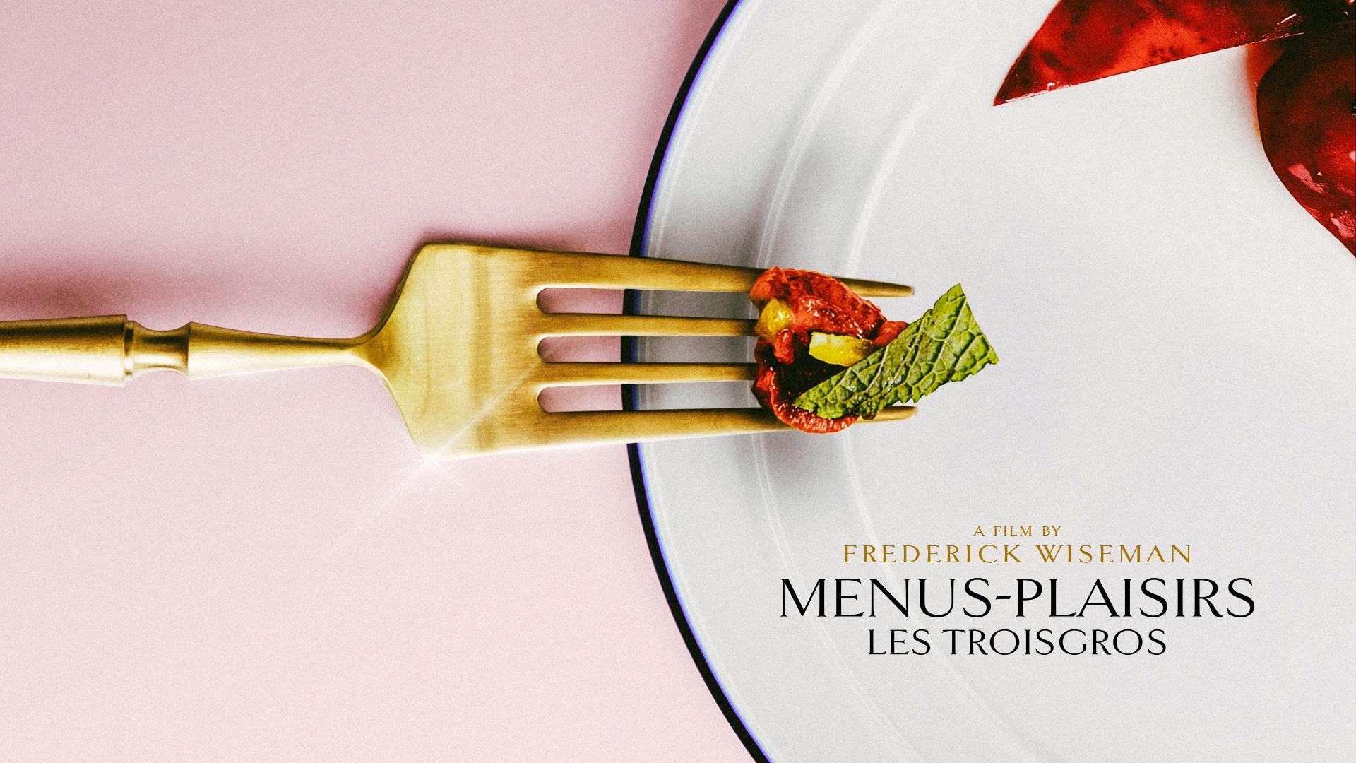 Menus-Plaisirs – Les Troisgros - PBS KVIE