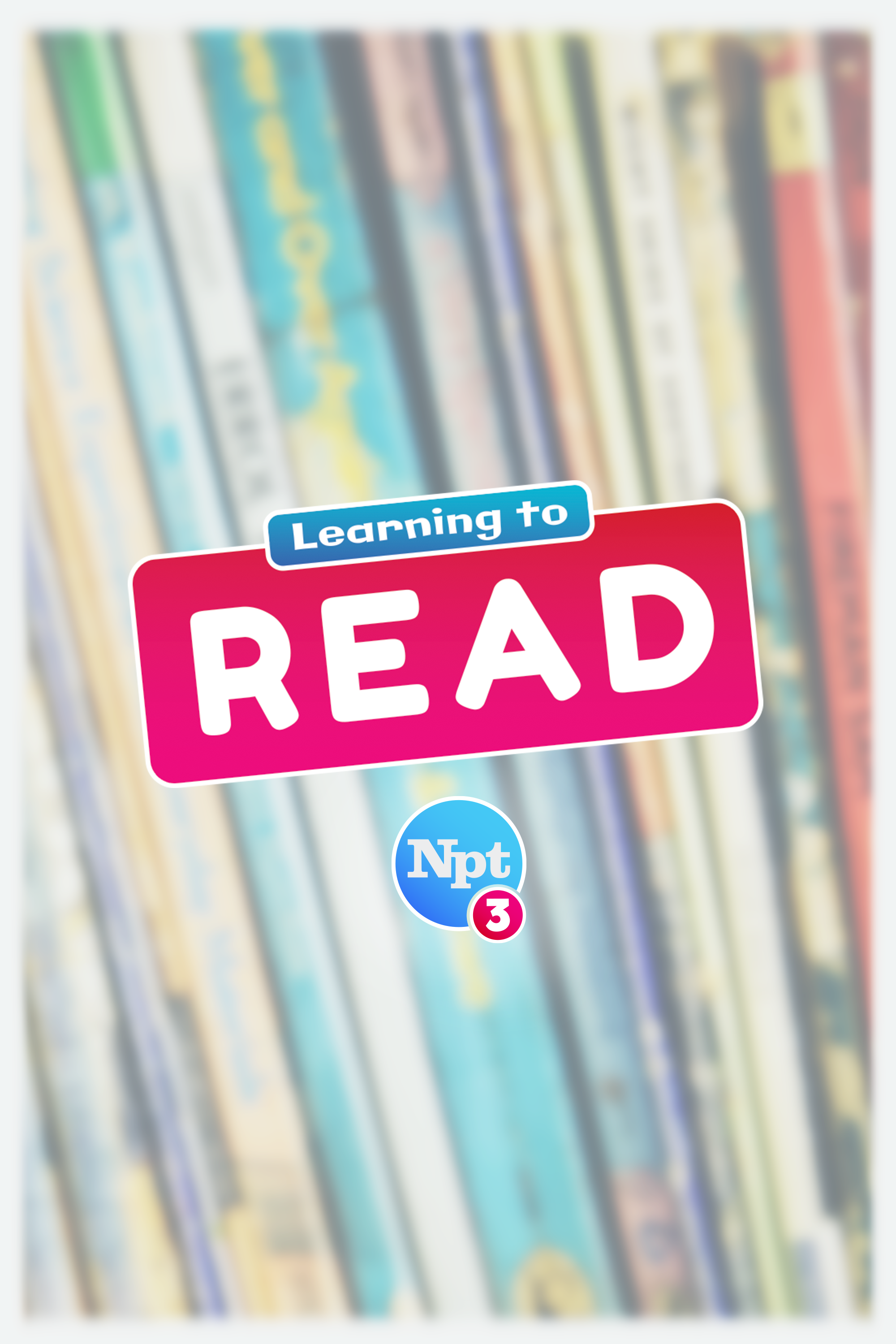 Learning to Read show's poster