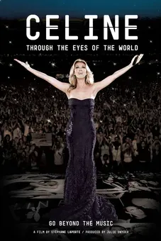 Celine Dion: Through the Eyes of the World