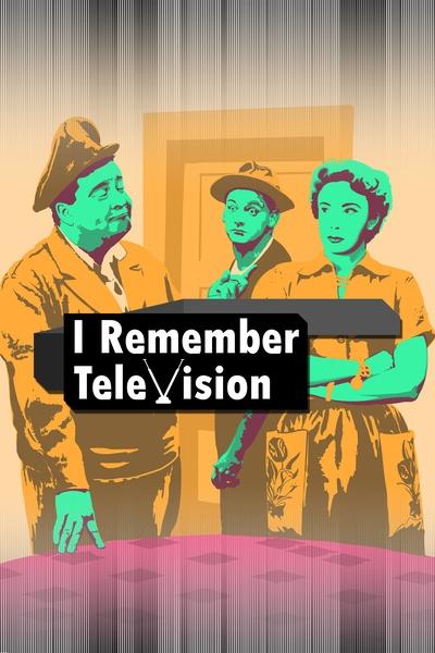 I Remember Television