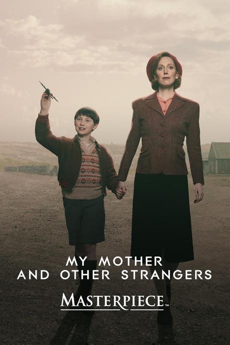 My Mother and Other Strangers on Masterpiece Poster