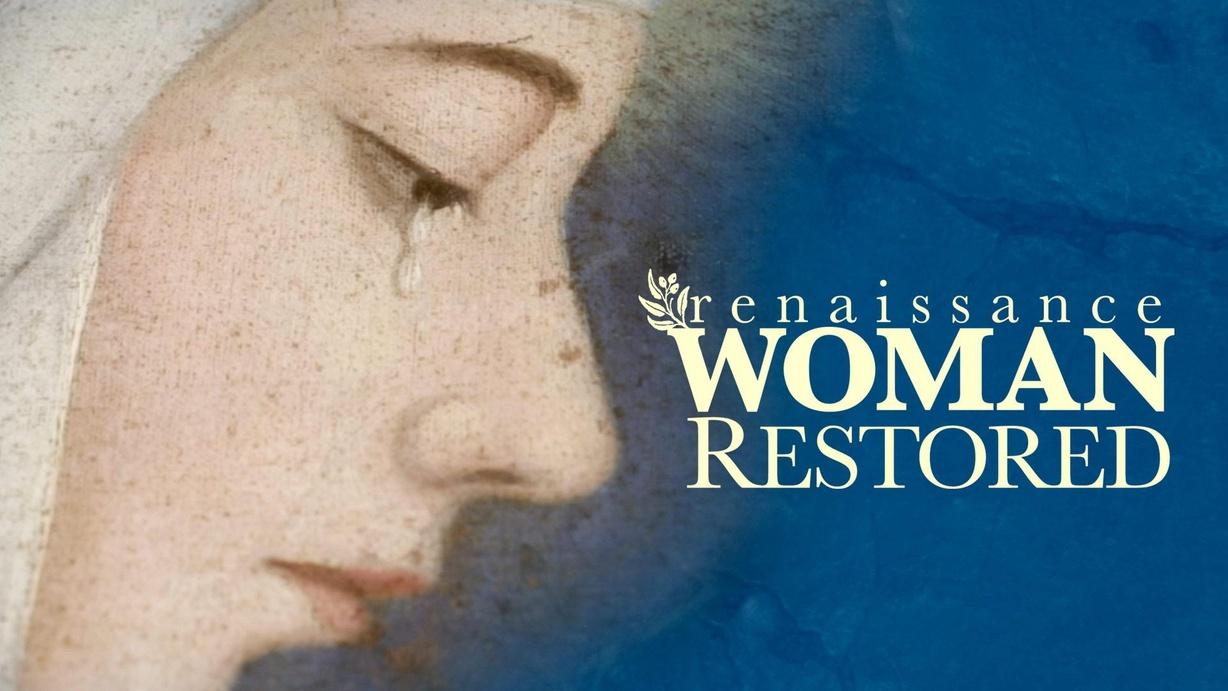 Renaissance Woman Restored
