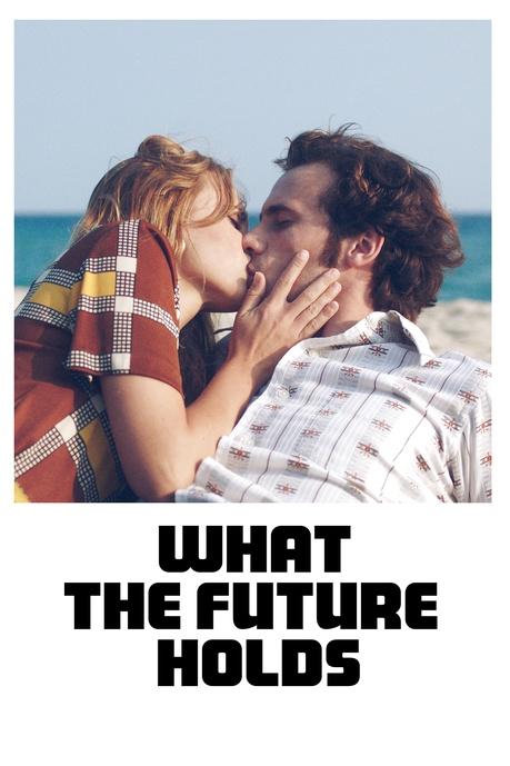 What the Future Holds Poster