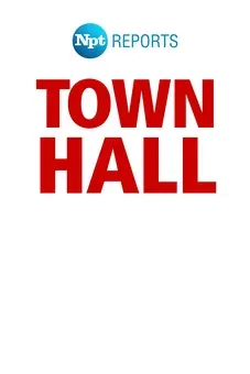 NPT Reports: Town Hall