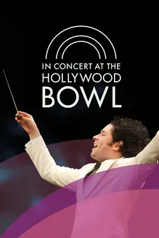 In Concert at the Hollywood Bowl