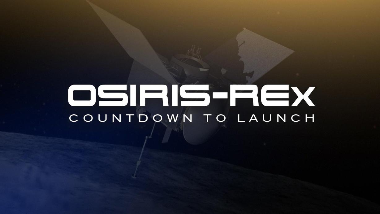OSIRIS-REx: Countdown to Launch
