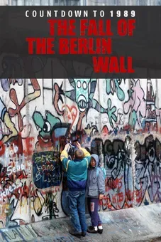 Berlin Wall: Countdown to 1961/1989